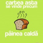 cartea asta se vinde precum painea calda